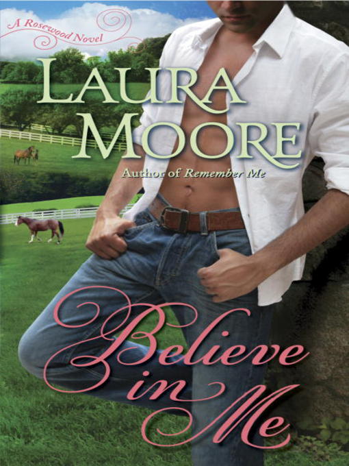 Title details for Believe in Me by Laura Moore - Available